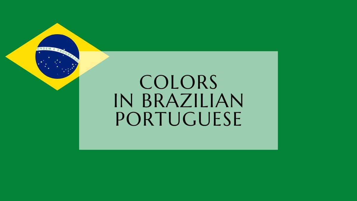 Colors in brazilian portuguese