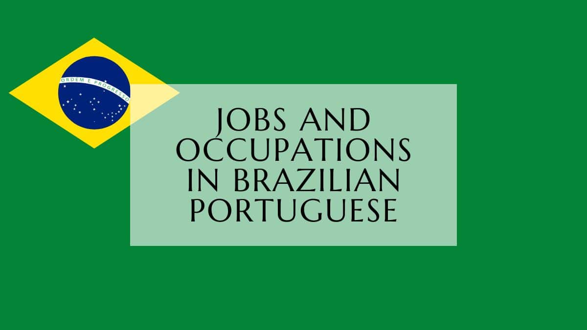 jobs and occupations in brazilian portuguese