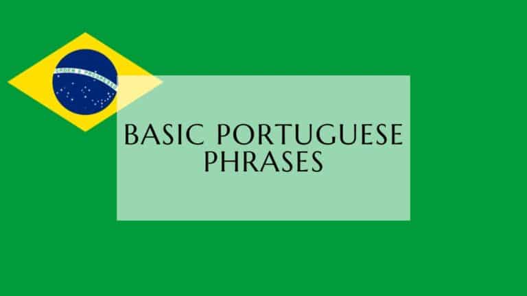 Basic Portuguese Phrases in brazilian portuguese