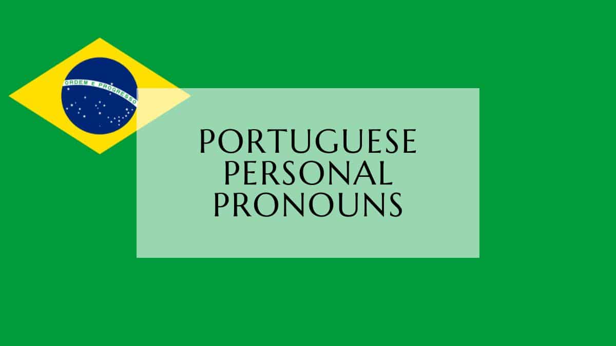Personal pronouns in brazilian portuguese