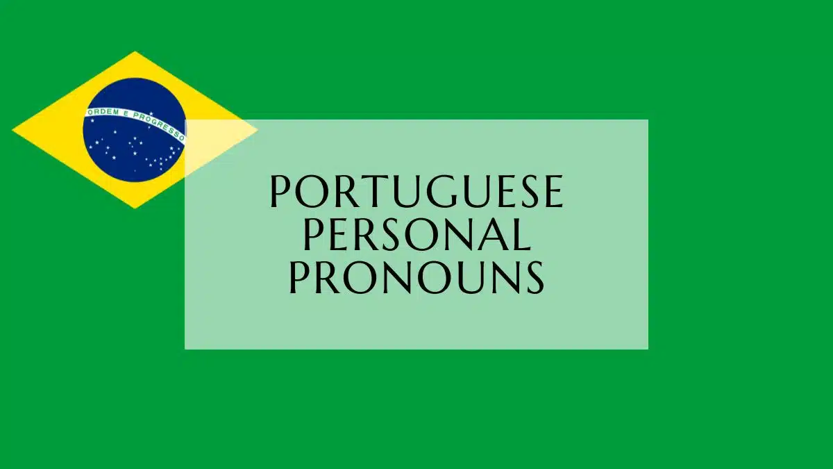 Personal pronouns in brazilian portuguese