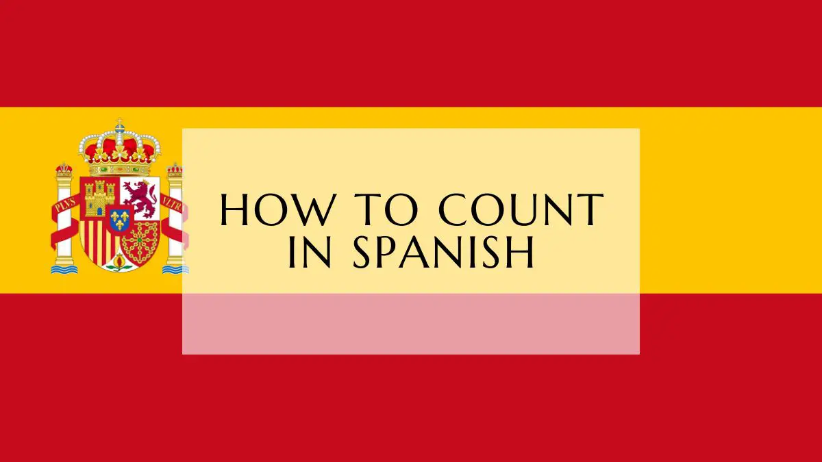 How To Count In Spanish