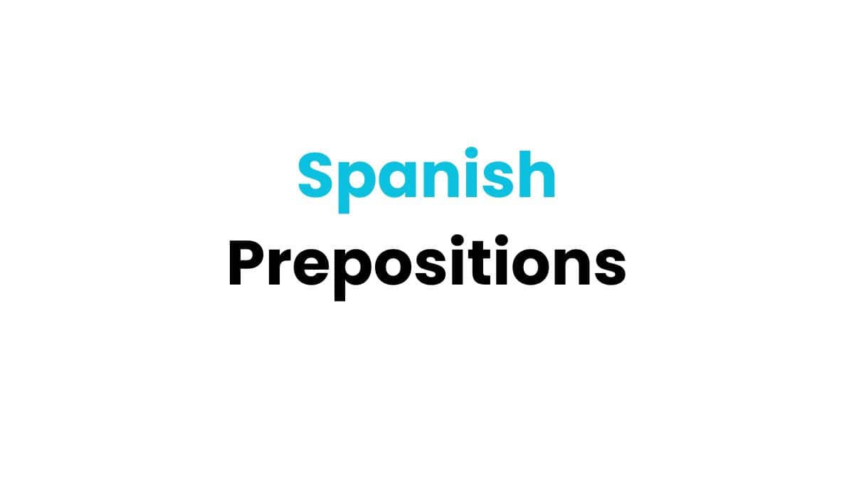 Spanish prepositions fi