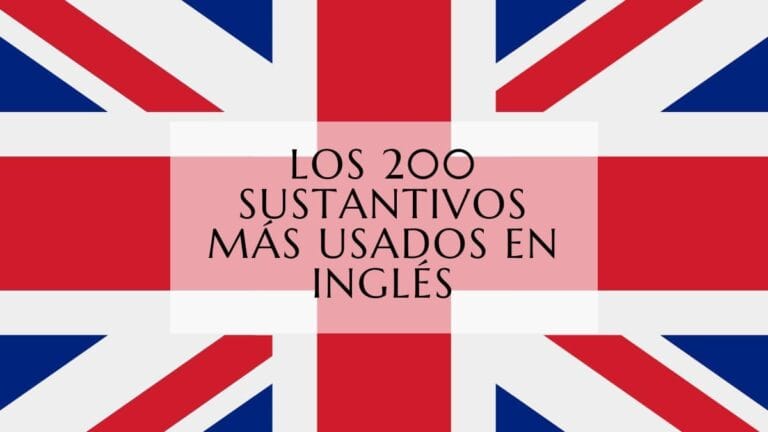 Los 200 sustantivos más utilizados en inglés fi