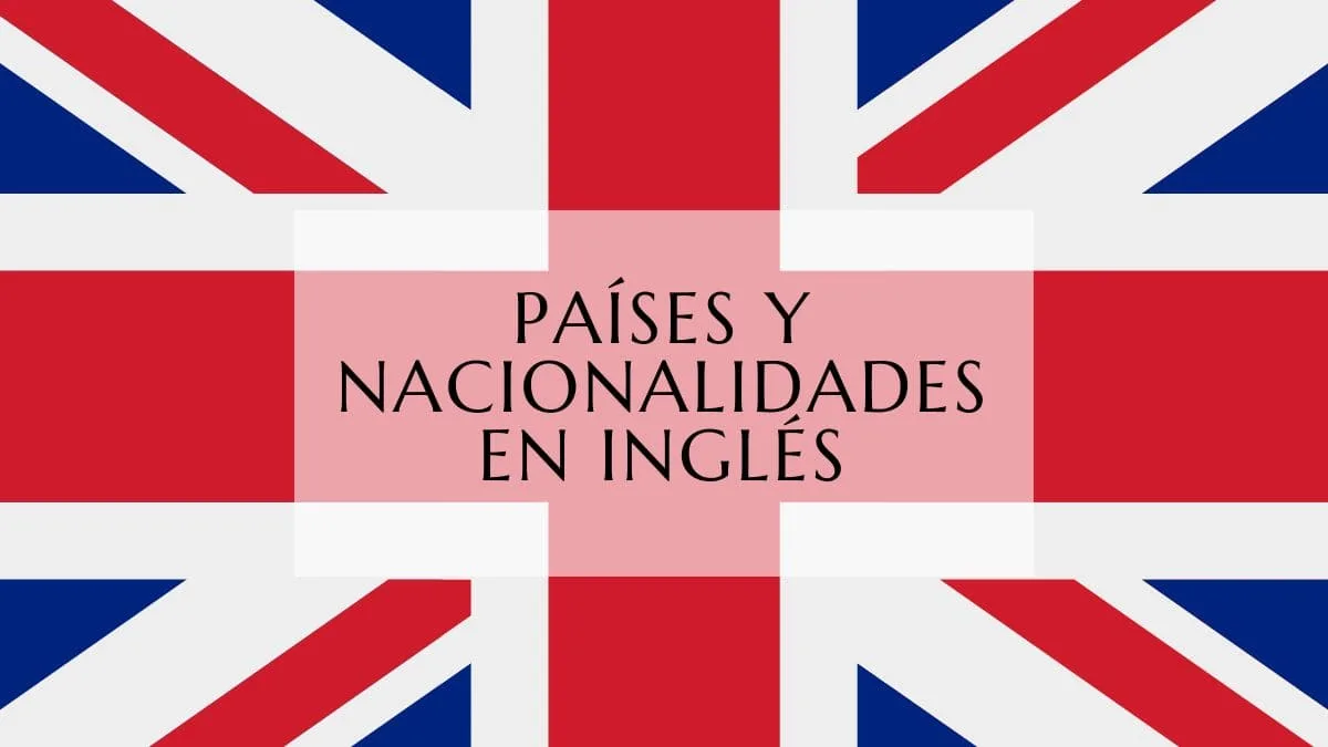 Países y nacionalidades en inglés Países y nacionalidades en inglés fi-min