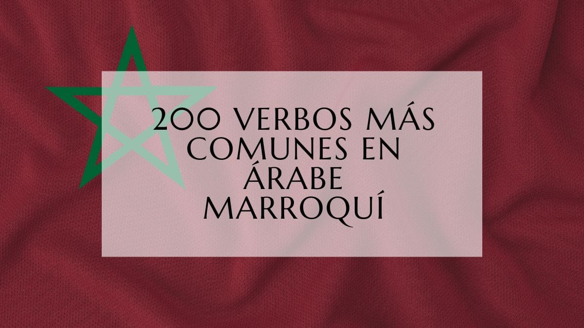 200 verbos más comunes en árabe marroquí fi