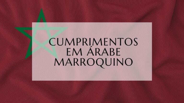 Cumprimentos em Árabe Marroquino (1)